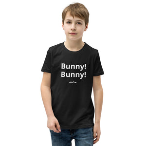 Bunny Bunny! Youth Short Sleeve T-Shirt